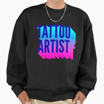 Tattoo Artist With Long Gradient Shadow Sweatshirt