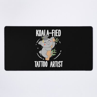 Koalified Tattoo Artist Creative Humor Mouse Pad