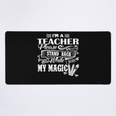 Teacher Yes I Am A Teacher Mouse Pad